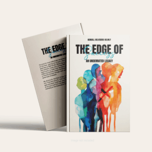 The Edge of Success: An Underrated Legacy <br> <strong>  Hardcover </strong>